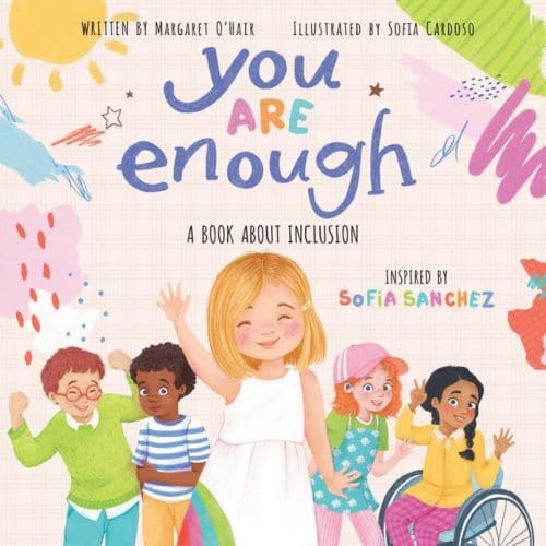 You Are Enough: A Book About Inclusion (Hb) - Sofia Sanchez