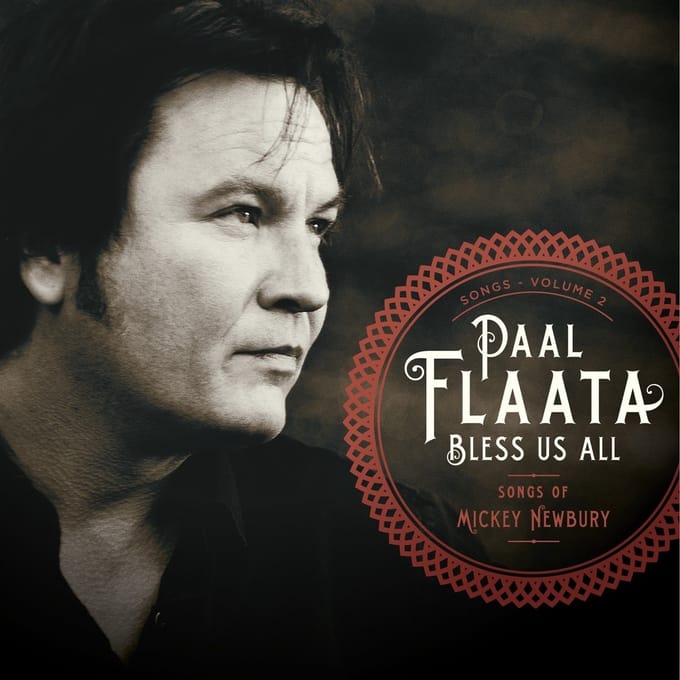 Paal Flaata - Bless Us All (Songs Of Mickey Newbury) (CD)