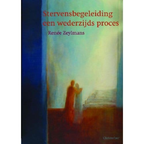 Stervensbegeleiding - Renée Zeylmans