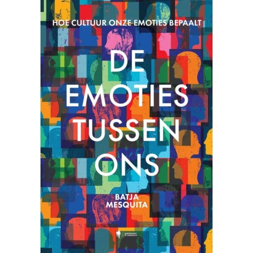 De Emoties Tussen Ons - Batja Mesquita