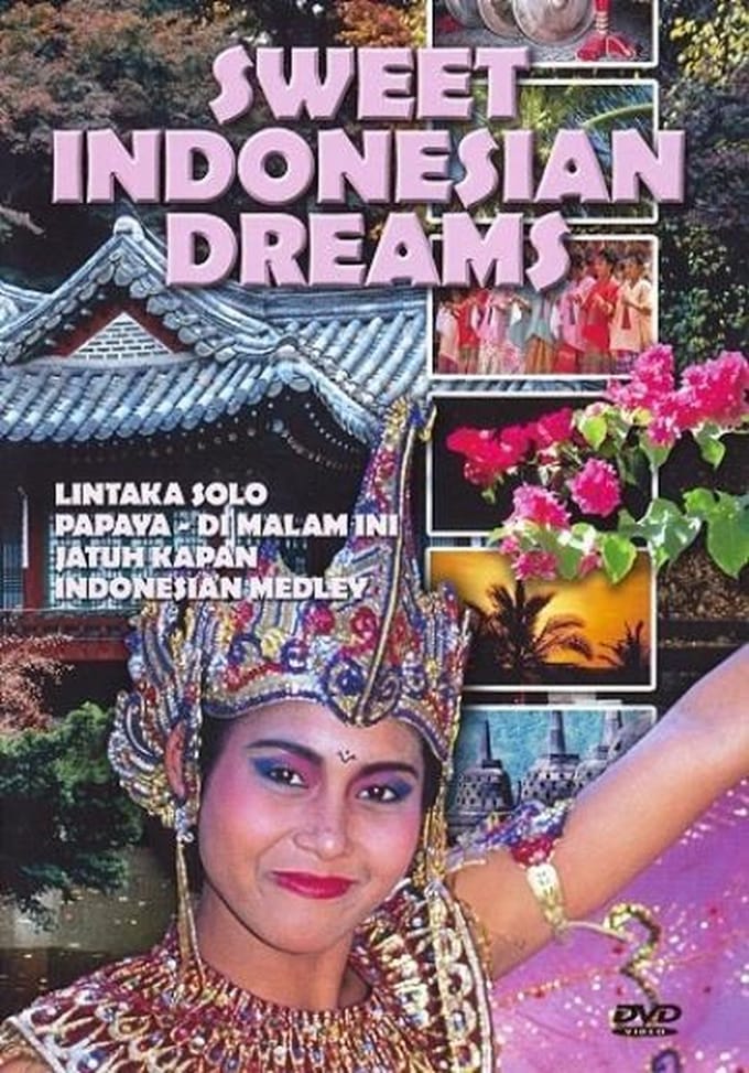 Sweet Indonesian Dreams