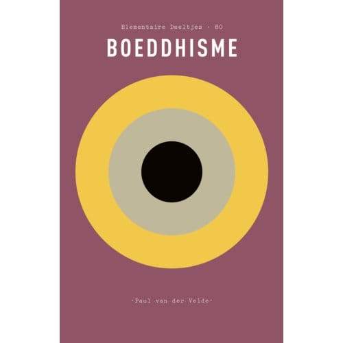 Boeddhisme - Elementaire Deeltjes - Paul van der Velde