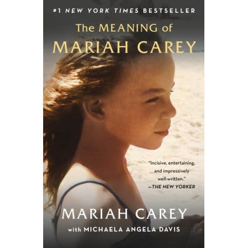 Meaning Of Mariah Carey - Mariah Carey