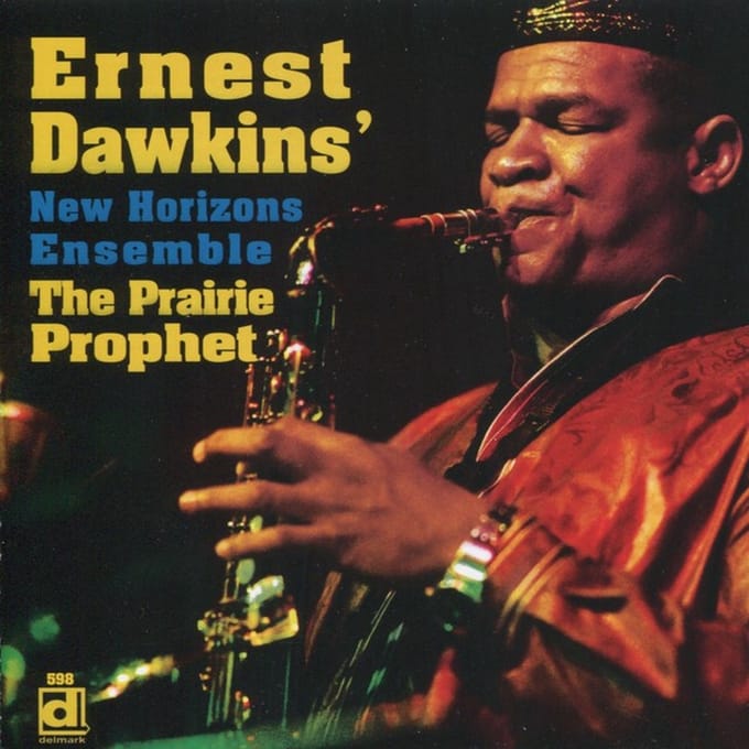 Ernest Dawkins New Horizons Ensemble - The Prairie Prophet (CD)