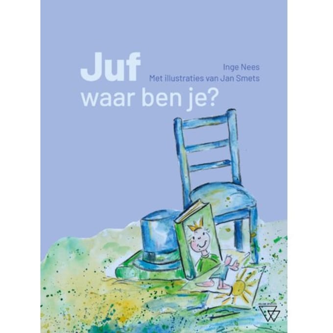 Juf, Waar Ben Je? - Inge Nees