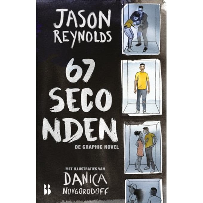 67 Seconden: De Graphic Novel - Jason Reynolds