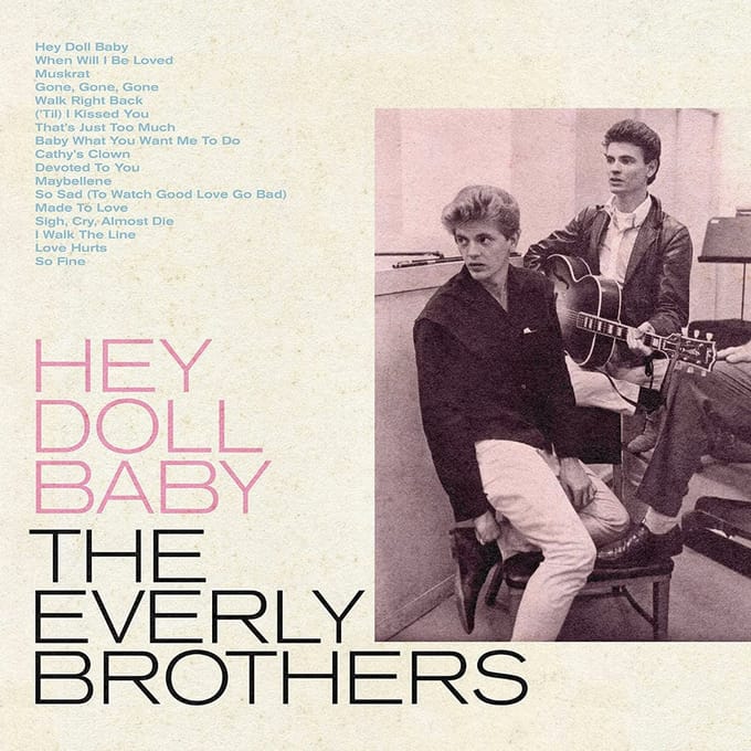 Hey Doll Baby - Everly Brothers