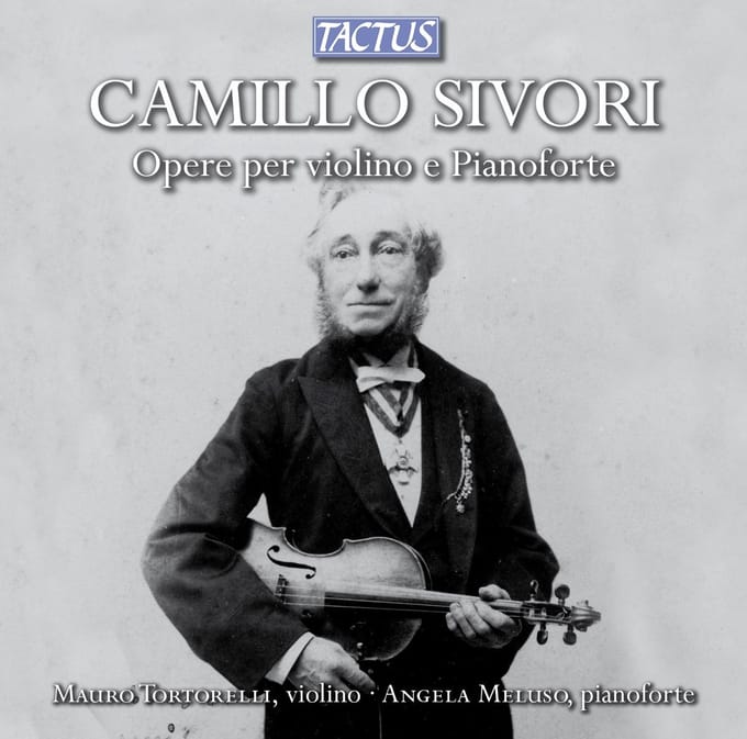 Mauro Tortorelli & Angela Meluso - Sivori: Works For Violin And Piano (CD)