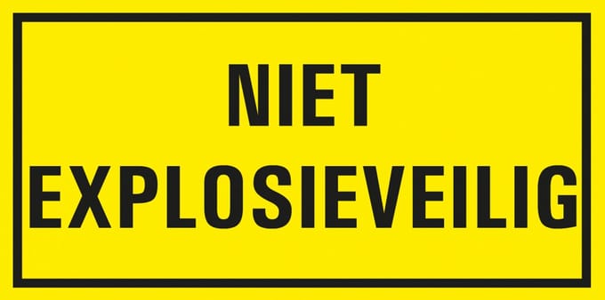 Niet explosieveilig bord met tekst - kunststof 300 x 150 mm