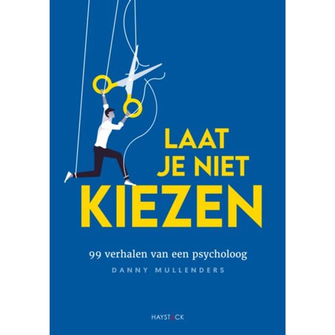 Laat Je Niet Kiezen - Danny Mullenders