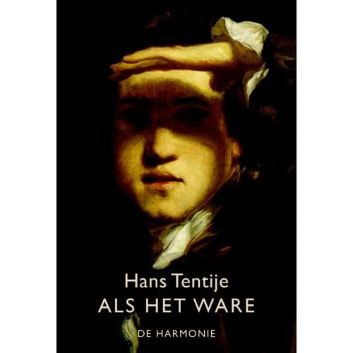 Als Het Ware - H. Tentije
