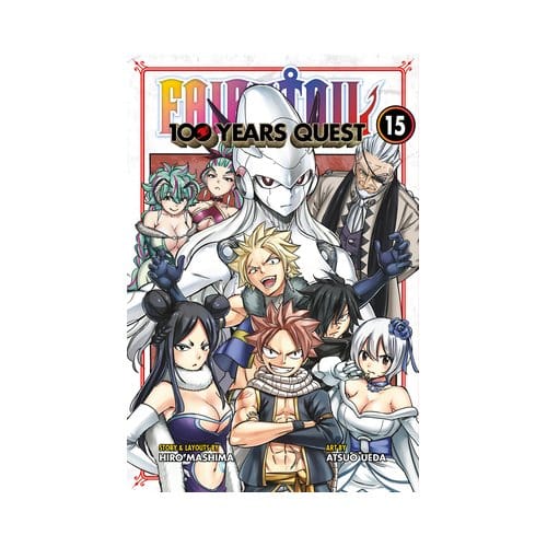 Fairy Tail: 100 Years Quest 15 - Fairy Tail: 100 Years Quest - Hiro Mashima
