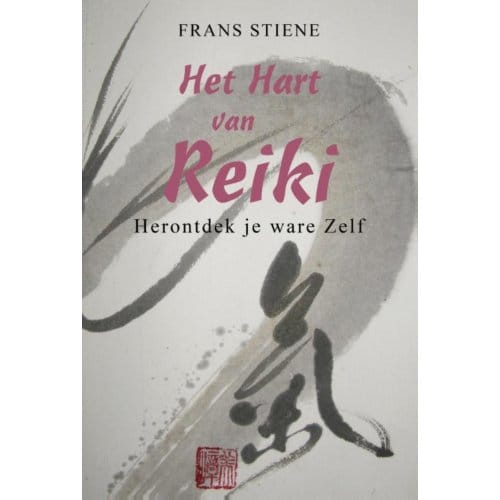 Het Hart Van Reiki - Frans Stiene