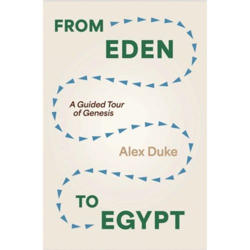 From Eden To Egypt - 9marks - Alex Duke