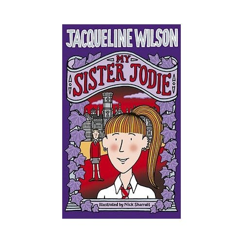 My Sister Jodie - Jacqueline Wilson