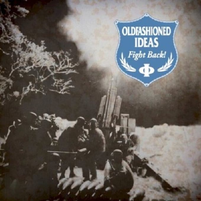 Fight Back - Oldfashioned Ideas