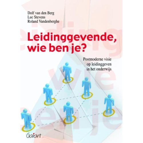 Leidinggevende, Wie Ben Je? - Dolf van den Berg