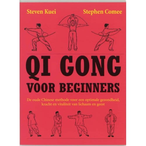 Qi Gong Voor Beginners - S. Kuei