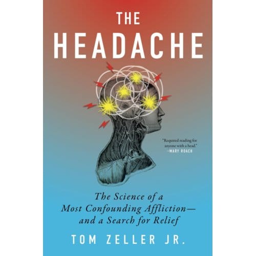 The Headache - Tom Zeller Jr.