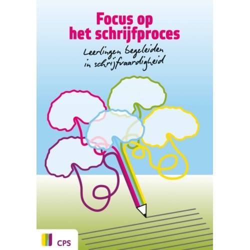 Focus Op Het Schrijfproces - Els Loman