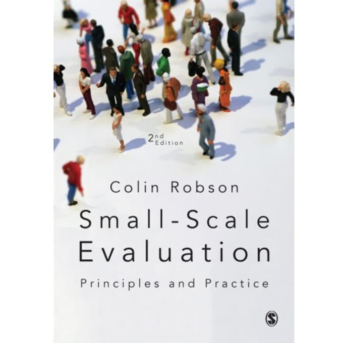 Small-Scale Evaluation - Robson, Colin