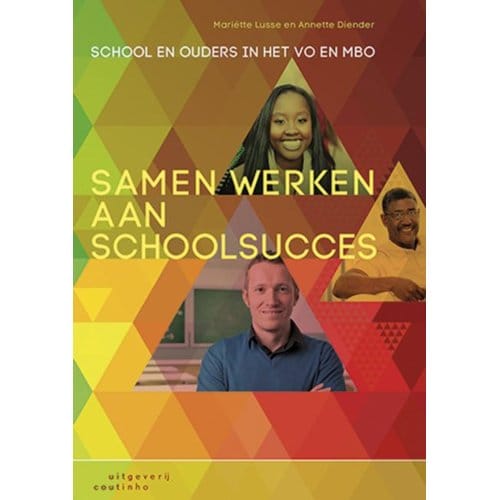 Samen Werken Aan Schoolsucces - Mariëtte Lusse