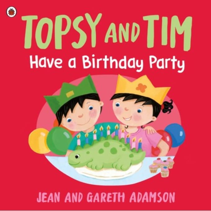Topsy And Tim: Have A Birthday Party - Topsy And Tim - Jean Adamson