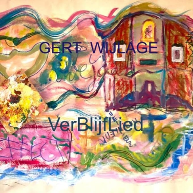 Verblijflied - Gert Wijlage