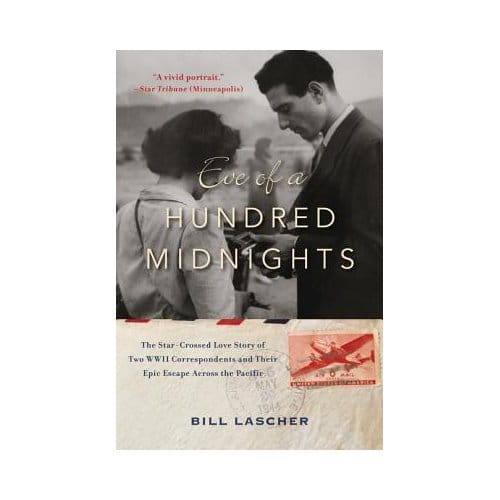 Eve Of A Hundred Midnights - Bill Lascher