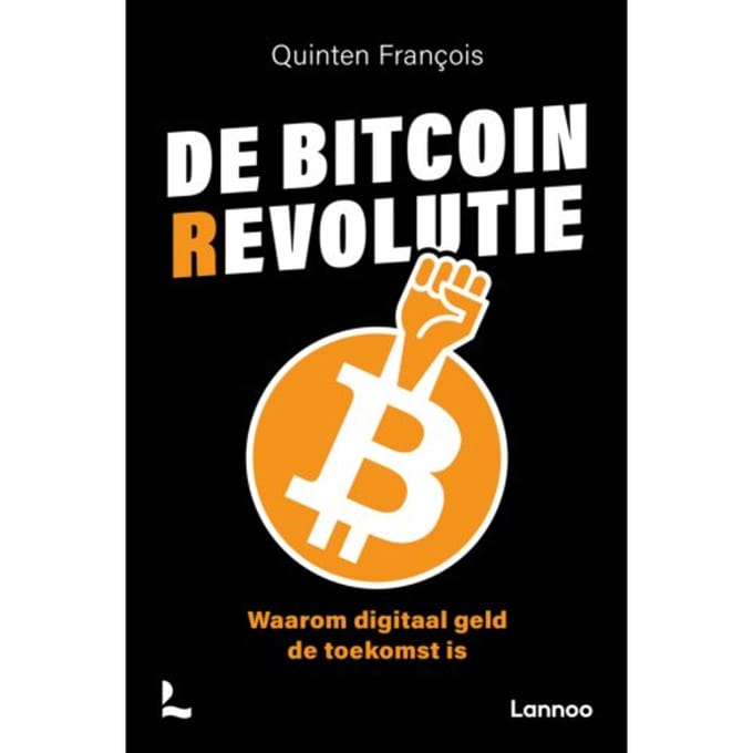 De Bitcoinrevolutie - Quinten François