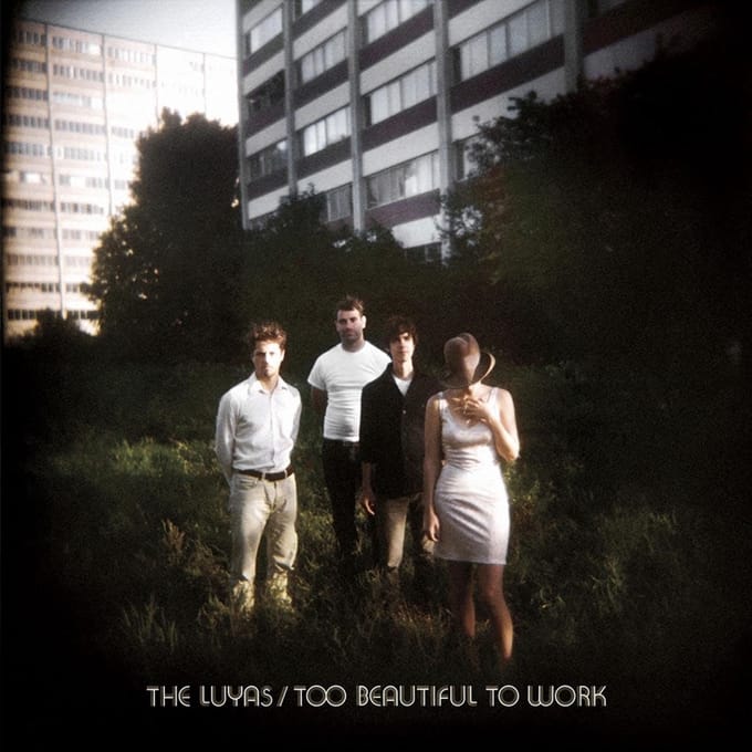 The Luyas - Too Beautiful To Work (CD)