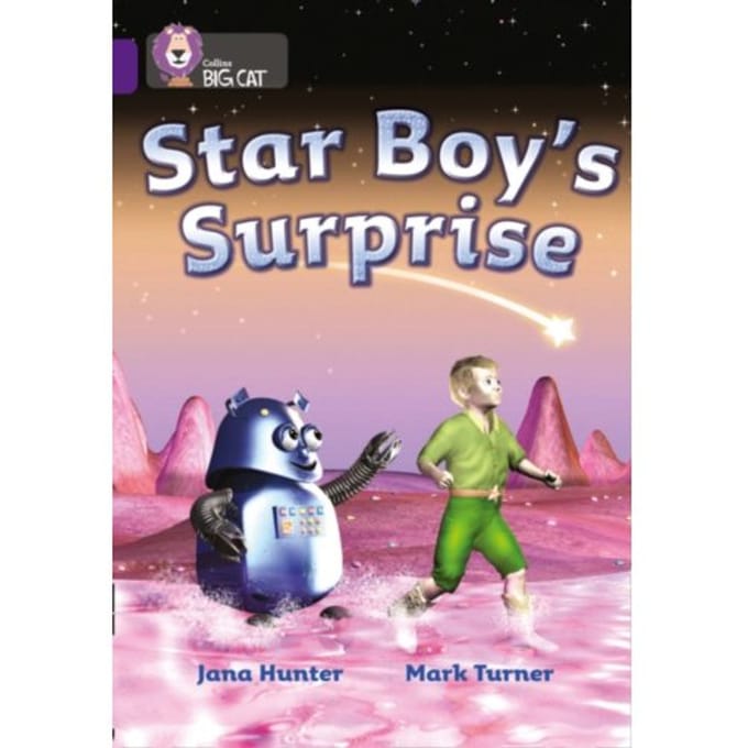 Star Boy’s Surprise - Collins Big Cat - Jana Hunter