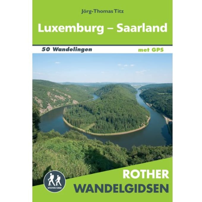 Rother Wandelgids Luxemburg - Saarland - Jörg-Thomas Titz
