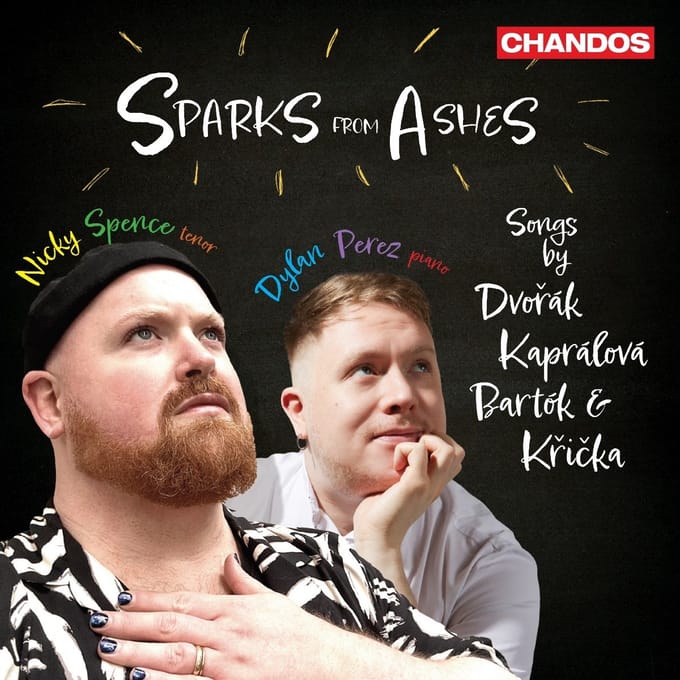 Nicky Spence & Dylan Perez - Sparks From Ashes: Songs By Dvořák (CD)