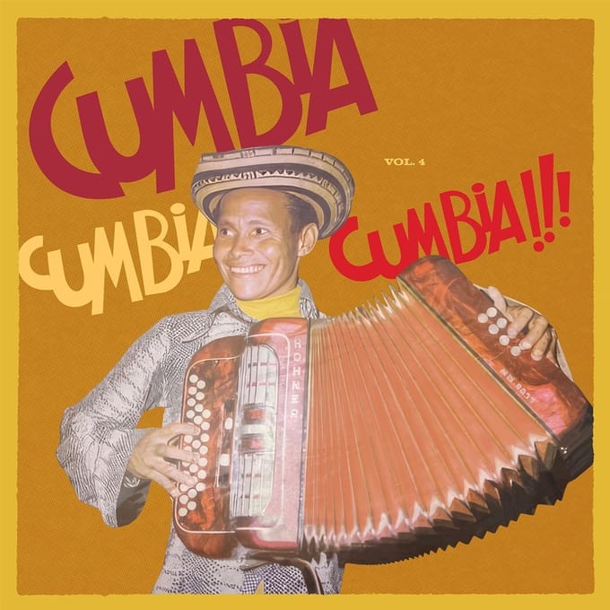 Cumbia Cumbia Cumbia!!! Vol. 4 - V/a (various Artists)