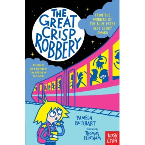 The Great Crisp Robbery - Izzy And Friends - Pamela Butchart