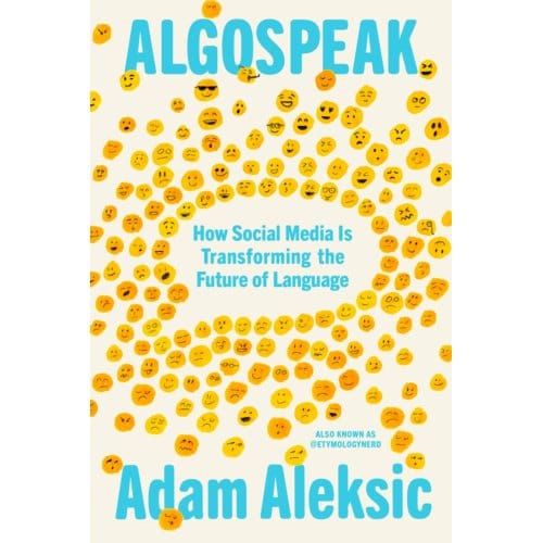 Algospeak - Adam Aleksic