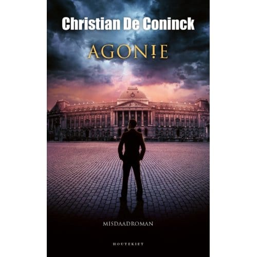 Agonie - Coninck, Christian De