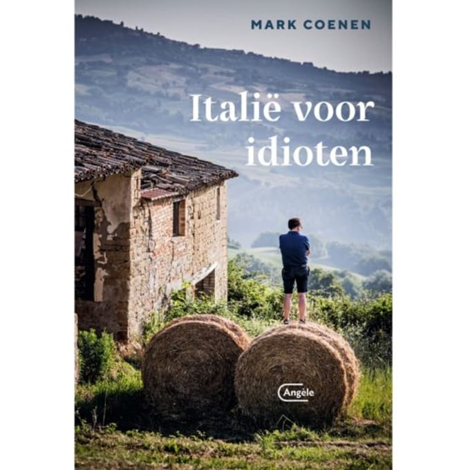 Italië Voor Idioten - Mark Coenen