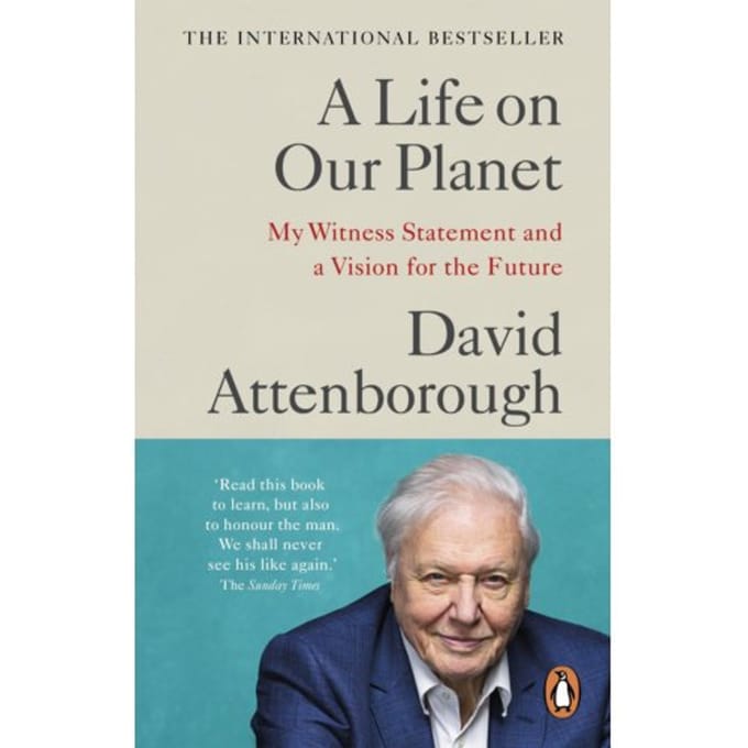 A Life On Our Planet - David Attenborough