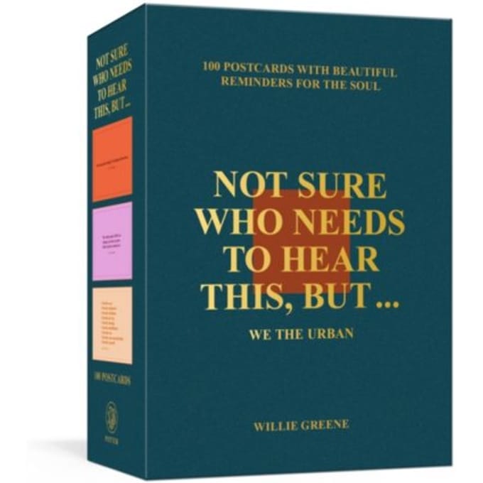 Not Sure Who Needs To Hear This, But . . . - Willie Greene