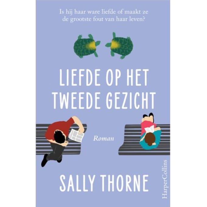 Liefde Op Het Tweede Gezicht - Sally Thorne