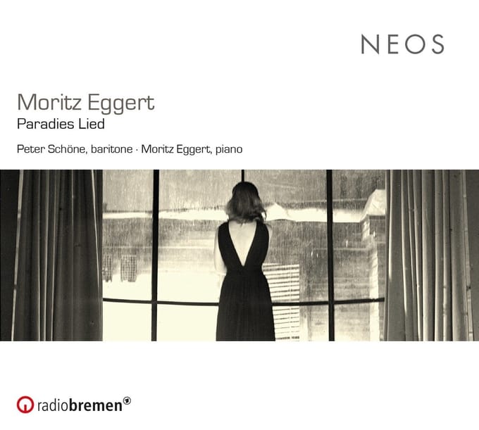 Moritz Eggert & Peter Schöne - Moritz Eggert: Paradies Lied (CD)