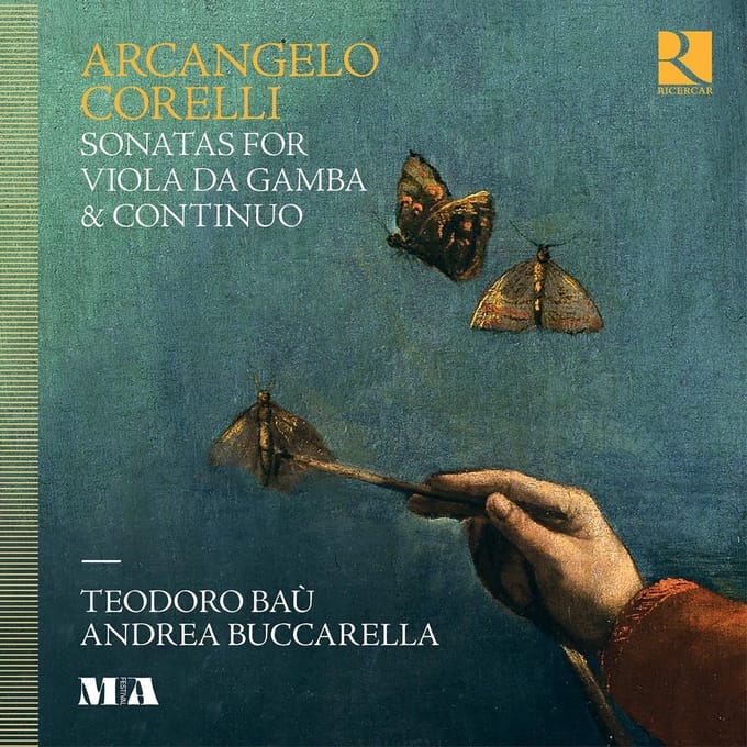 Teodoro Bau & Andrea Buccarella - Corelli: Sonatas For Viola Da Gamba & Continuo (CD)