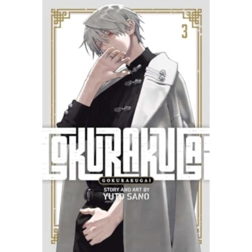 Gokurakugai, Vol. 3 - Gokurakugai - Yuto Sano