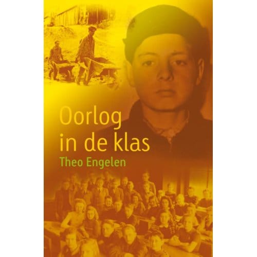 Oorlog In De Klas - Theo Engelen