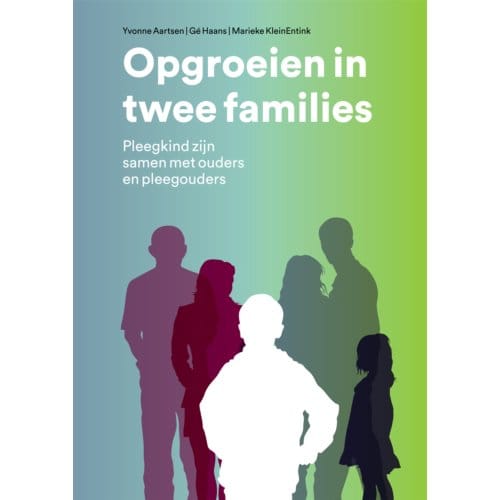 Opgroeien In Twee Families - Yvonne Aartsen