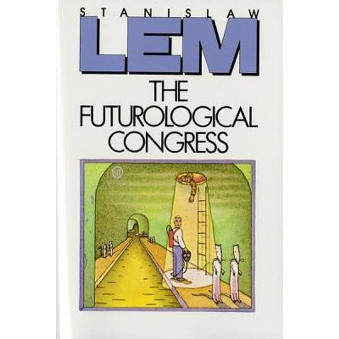 The Futurological Congress - Lem Stanislaw Lem