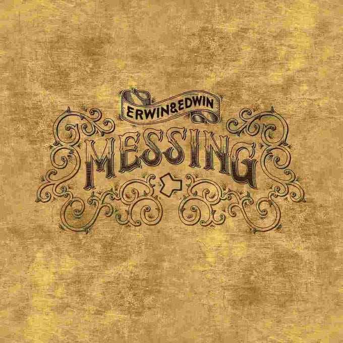 Messing von Erwin & Edwin