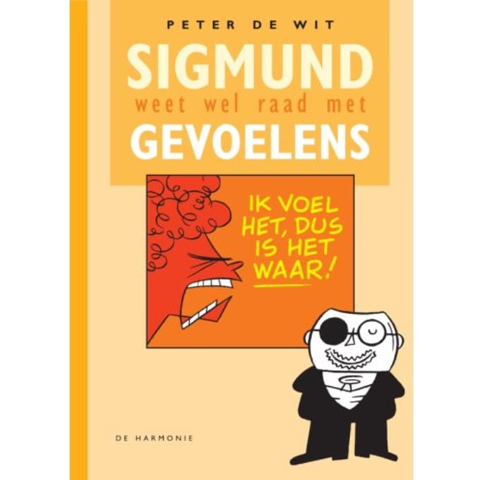 Sigmund Weet Wel Raad Met Gevoelens - Peter de Wit